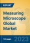 Measuring Microscope Global Market Insights 2023, Analysis and Forecast to 2028, by Manufacturers, Regions, Technology, Application, Product Type - Product Image