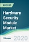 Hardware Security Module Market - Forecasts from 2020 to 2025 - Product Thumbnail Image