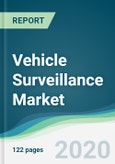 Vehicle Surveillance Market - Forecasts from 2020 to 2025- Product Image