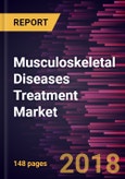 Musculoskeletal Diseases Treatment Market to 2025 - Global Analysis and Forecasts By Type; Imaging Modality, Computed Tomography, and Geography- Product Image