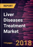 Liver Diseases Treatment Market to 2025 - Global Analysis and Forecasts by Diseases, Imaging Modality, and Geography- Product Image