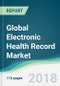 Global Electronic Health Record Market - Forecasts from 2018 to 2023 - Product Thumbnail Image