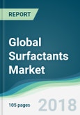 Global Surfactants Market - Forecasts from 2018 to 2023- Product Image