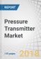 Pressure Transmitter Market by Type (Absolute, Gauge, Differential Pressure, and Multivariable), Application, Fluid Type, Industry (Oil & Gas, Chemicals, Power, Pharmaceuticals, Food & Beverages), and Geography - Global Forecast to 2024 - Product Thumbnail Image
