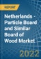 Netherlands - Particle Board and Similar Board of Wood - Market Analysis, Forecast, Size, Trends and Insights. Update: COVID-19 Impact - Product Thumbnail Image