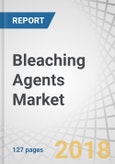 Bleaching Agents Market by Type (Azodicarbonamide, Hydrogen Peroxide, Ascorbic Acid, Acetone Peroxide, and Chlorine Dioxide), Form (Powder and Liquid), Application (Bakery Products, Flour, and Cheese), and Region - Global Forecast to 2023- Product Image