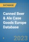 Canned Beer & Ale Case Goods Europe Database - Product Thumbnail Image