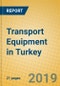 Transport Equipment in Turkey - Product Thumbnail Image