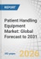 Patient Handling Equipment Market: Global Forecast to 2031 - Product Thumbnail Image