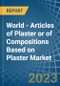 World - Articles of Plaster or of Compositions Based on Plaster - Market Analysis, Forecast, Size, Trends and Insights. Update: COVID-19 Impact - Product Image