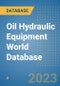 Oil Hydraulic Equipment World Database - Product Image
