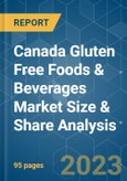 Canada Gluten Free Foods & Beverages Market Size & Share Analysis - Growth Trends & Forecasts (2023 - 2028)- Product Image