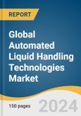 Global Automated Liquid Handling Technologies Market Size, Share & Trend Analysis Report by Product (Workstations, Accessories), Application (Cancer & Genomic Research), End-user, Region, and Segment Forecasts, 2024-2030- Product Image
