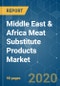 Middle East & Africa Meat Substitute Products Market - Growth, Trends, and Forecast (2020-2025) - Product Thumbnail Image