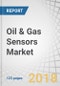 Oil & Gas Sensors Market by Type (Pressure, Level, Flow,Temperature), Connectivity (Wired, Wireless), Application (Remote Monitoring, Condition Monitoring, Analysis), Sector (Upstream, Midstream, Downstream), and Region - Global Forecast to 2023 - Product Thumbnail Image