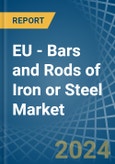 EU - Bars and Rods of Iron or Steel (Hot-Rolled) - Market Analysis, Forecast, Size, Trends and Insights. Update: COVID-19 Impact- Product Image