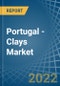 Portugal - Clays (excluding fireclay, bentonite, kaolin and other kaolinic clays and expanded clay) - Market Analysis, Forecast, Size, Trends and Insights. Update: COVID-19 Impact - Product Thumbnail Image