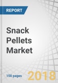 Snack Pellets Market by Type, Form, Technique, Flavor, and Region - Global Forecast to 2023- Product Image