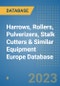 Harrows, Rollers, Pulverizers, Stalk Cutters & Similar Equipment Europe Database - Product Image
