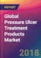 Global Pressure Ulcer Treatment Products Market Size, Market Share, Application Analysis, Regional Outlook, Growth Trends, Key Players, Competitive Strategies and Forecasts, 2018 To 2026 - Product Thumbnail Image