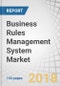 Business Rules Management System Market by Software, Service (Integration and Deployment, Training and Consulting, and Support and Maintenance), Organization Size, Deployment Type, Vertical, and Region - Global Forecast to 2023 - Product Thumbnail Image