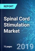Spinal Cord Stimulation (SCS) Market: Size, Trends & Forecasts (2019-2023)- Product Image