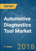 Automotive Diagnostics Tool Market - Growth, Trends, and Forecast (2018 - 2023)- Product Image