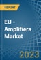 EU - Amplifiers - Market Analysis, Forecast, Size, Trends and Insights. Update: COVID-19 Impact - Product Image