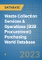 Waste Collection Services & Operations (B2B Procurement) Purchasing World Database - Product Image