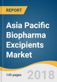 Asia Pacific Biopharma Excipients Market Size, Share & Trends Analysis Report By Product (Polyols, Solubilizers & Surfactants/Emulsifiers, Carbohydrates, Specialty Excipients) And Segment Forecasts, 2018 - 2025- Product Image