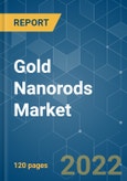 Gold Nanorods Market - Growth, Trends, COVID-19 Impact, and Forecasts (2022 - 2027)- Product Image