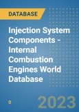 Injection System Components - Internal Combustion Engines World Database- Product Image