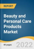 Beauty and Personal Care Products Market Size, Share & Trends Analysis Report by Type (Conventional, Organic), by Product (Skin Care, Hair Care), by Distribution Channel, by Region, and Segment Forecasts, 2022-2030- Product Image