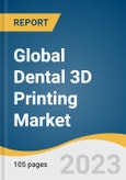 Global Dental 3D Printing Market Size, Share & Trends Analysis Report by Application (Orthodontics, Prosthodontics, Implantology), Technology (Vat Photopolymerization, Polyjet Technology), End-use, Region, and Segment Forecasts 2024-2030- Product Image