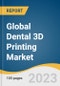 Global Dental 3D Printing Market Size, Share & Trends Analysis Report by Application (Orthodontics, Prosthodontics, Implantology), Technology (Vat Photopolymerization, Polyjet Technology), End-use, Region, and Segment Forecasts 2024-2030 - Product Image