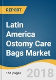 Latin America Ostomy Care Bags Market Size, Share & Trends Analysis Report By End Use (Hospital, Home Care), By Application (Colostomy, Ileostomy, Urostomy), By Product, And Segment Forecasts, 2018 - 2025- Product Image