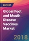 Global Foot and Mouth Disease (FMD) Vaccines Market Size, Market Share, Application Analysis, Regional Outlook, Growth Trends, Key Players, Competitive Strategies and Forecasts, 2018 To 2026 - Product Thumbnail Image