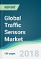 Global Traffic Sensors Market - Forecasts from 2018 to 2023 - Product Thumbnail Image