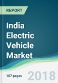 India Electric Vehicle Market - Forecasts from 2018 to 2023- Product Image