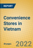 Convenience Stores in Vietnam- Product Image