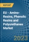 EU - Amino-Resins, Phenolic Resins and Polyurethanes (In Primary Forms) - Market Analysis, Forecast, Size, Trends and Insights. Update: COVID-19 Impact - Product Image