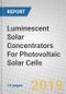 Luminescent Solar Concentrators (LSC) For Photovoltaic (PV) Solar Cells - Product Thumbnail Image