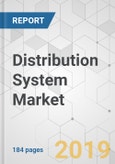 Distribution System Market - Global Industry Analysis, Size, Share, Growth, Trends, and Forecast, 2019 - 2027- Product Image