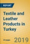 Textile and Leather Products in Turkey - Product Thumbnail Image
