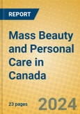 Mass Beauty and Personal Care in Canada- Product Image