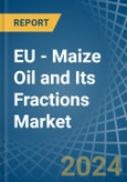 EU - Maize (Corn) Oil and Its Fractions - Market Analysis, Forecast, Size, Trends and Insights. Update: COVID-19 Impact- Product Image