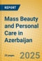 Mass Beauty and Personal Care in Azerbaijan - Product Image