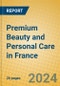 Premium Beauty and Personal Care in France - Product Image