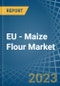 EU - Maize (Corn) Flour - Market Analysis, Forecast, Size, Trends and Insights. Update: COVID-19 Impact - Product Image