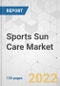 Sports Sun Care Market - Global Industry Analysis, Size, Share, Growth, Trends, and Forecast, 2022-2031 - Product Image